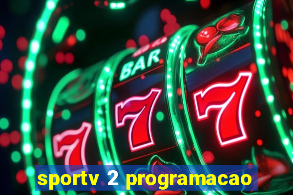 sportv 2 programacao